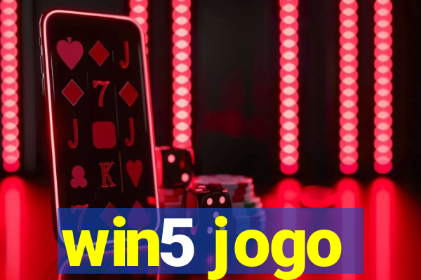 win5 jogo